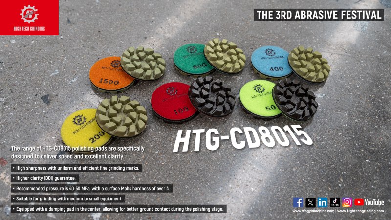 The 3rd Xingyi Abrasive Festival New Resin Pads Launch: HTG-CD8015 & HTG-CD8010